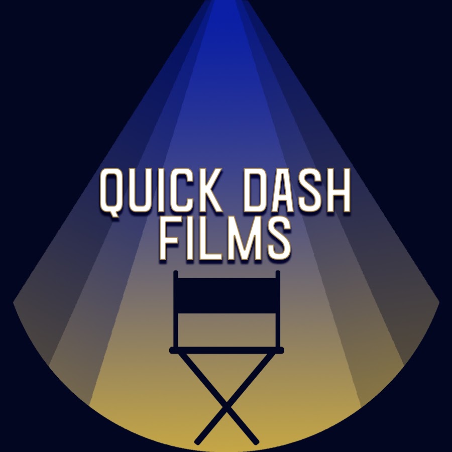 Quick Dash Films YouTube