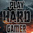 Play Hard Gamer