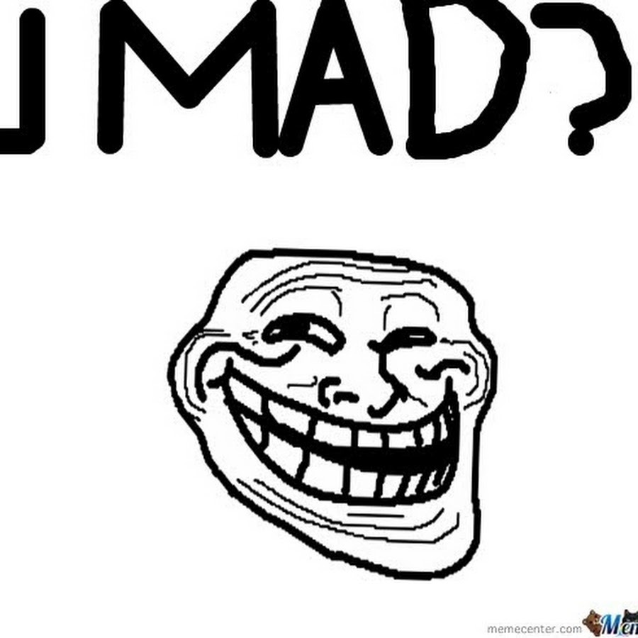 U mad перевод. футболка trolling devil. а4 троллинг. Mad troll face. U mad bro meme.