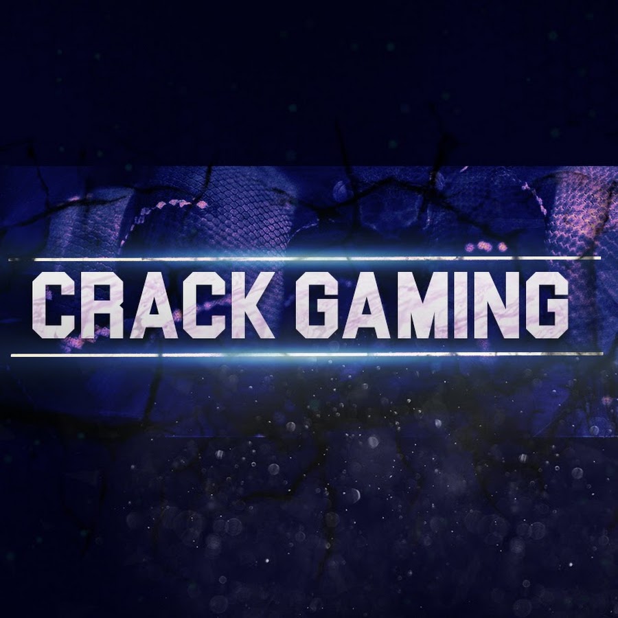 CRACK GAMING - YouTube