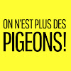 What could On n'est plus des pigeons ! buy with $100 thousand?