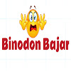 What could Binodon Bajar buy with $100 thousand?