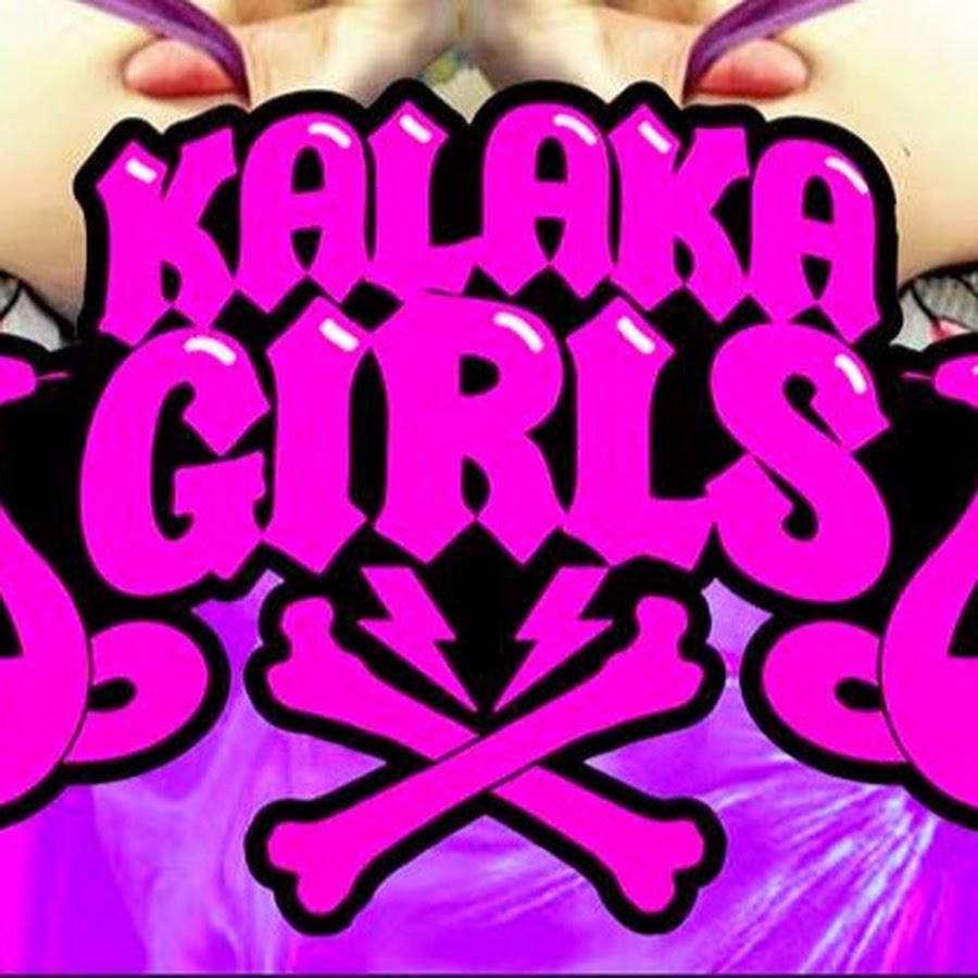KALAKA GIRLS YouTube