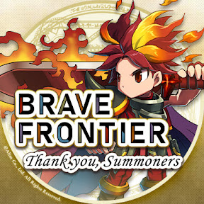 �ڸ����ۥ֥쥤�֥ե���ƥ��������ͥ� | Brave Frontier Official Channel YouTube