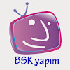 What could BSK YAPIM buy with $100 thousand?