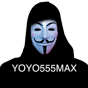 yoyo555 max YouTube