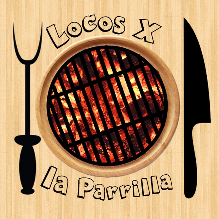 Locos X la Parrilla - YouTube