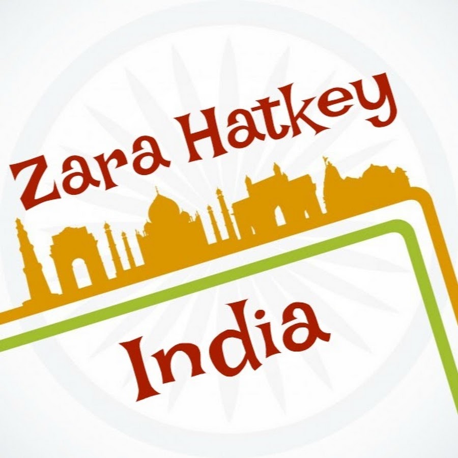 Zara Hatkey India Youtube