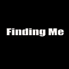 Finding Me the Series
