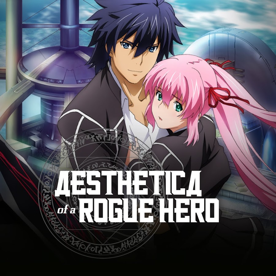 Aesthetica Of A Rogue Hero Episode 10