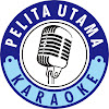 What could Pelita Utama Karaoke buy with $142.44 thousand?