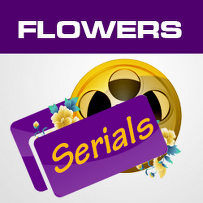Flowers Serials Net Worth & Earnings (2024)