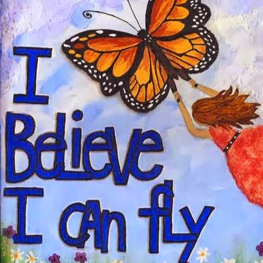 I believe i can fly исполнитель. I believe i can Fly. I believe i can Fly картинки. Fly надпись i believe. I believe i can Fly Мем.