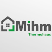 Mihm Thermohaus - Channel 