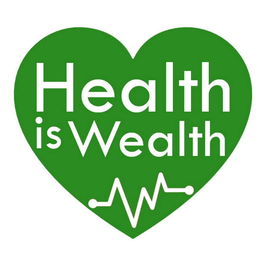 Your Health is Your Wealth - YouTube