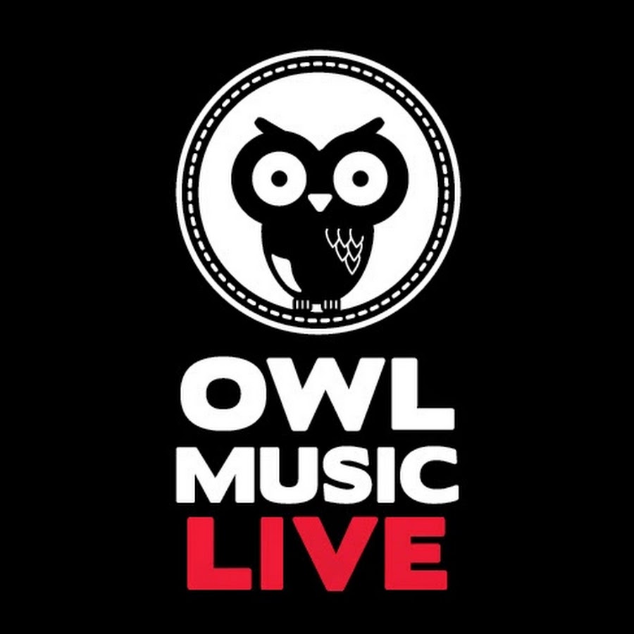 OWL MUSIC LIVE YouTube