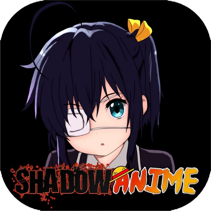 Anime ShaDow - YouTube