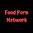 Food Porn Network