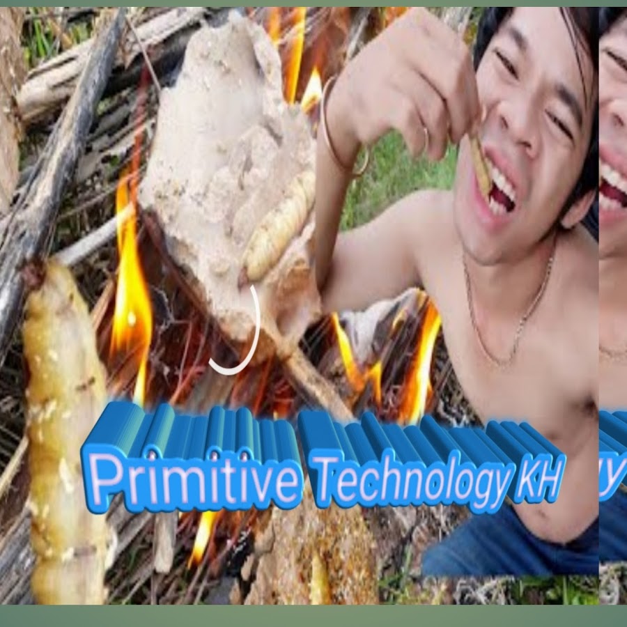 Primitive Technology KH YouTube