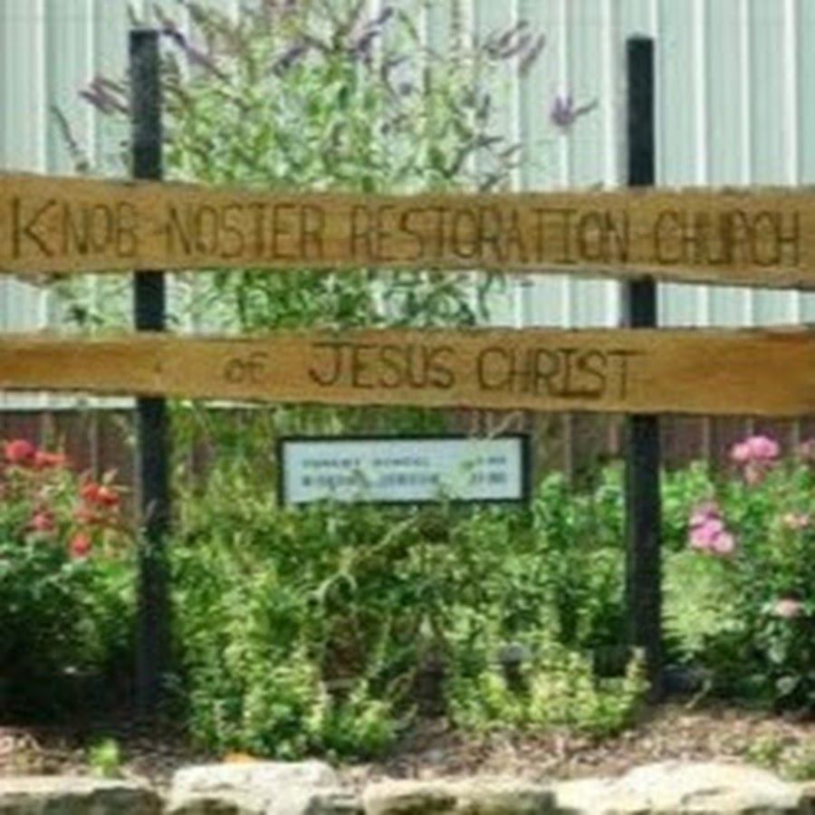 Knob Noster Restoration Branch of the Church of Jesus Christ YouTube
