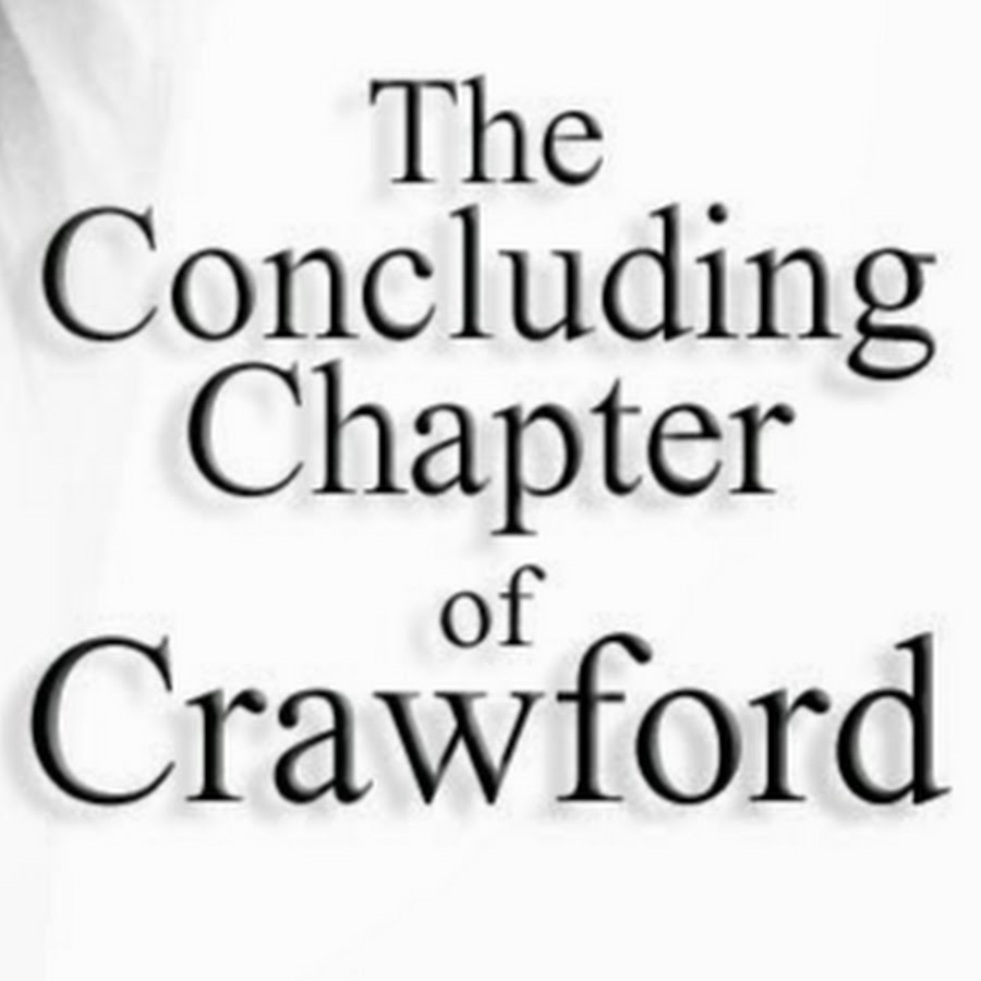 The Concluding Chapter of Crawford" (A comprehensive research guid...
