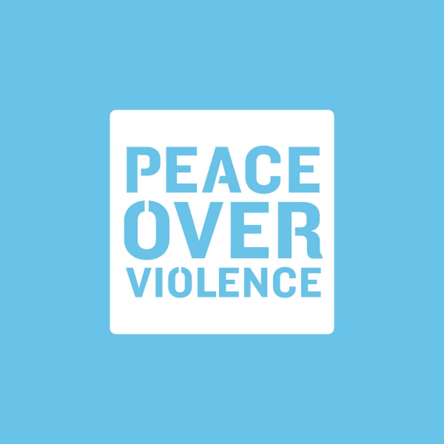 Peace Over Violence Youtube 