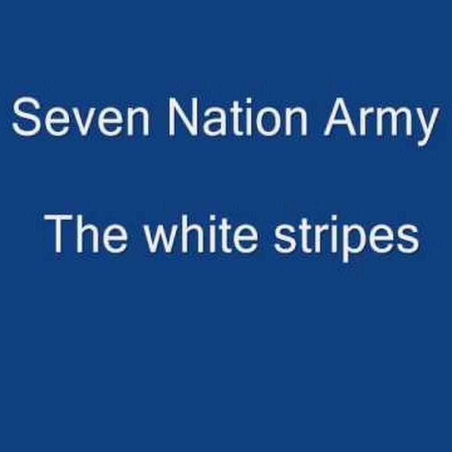 Seven nation army lyrics. Seven nation army басс. The white stripes seven nation army обложка. Seven nation army tabs. Seven nation army текст.