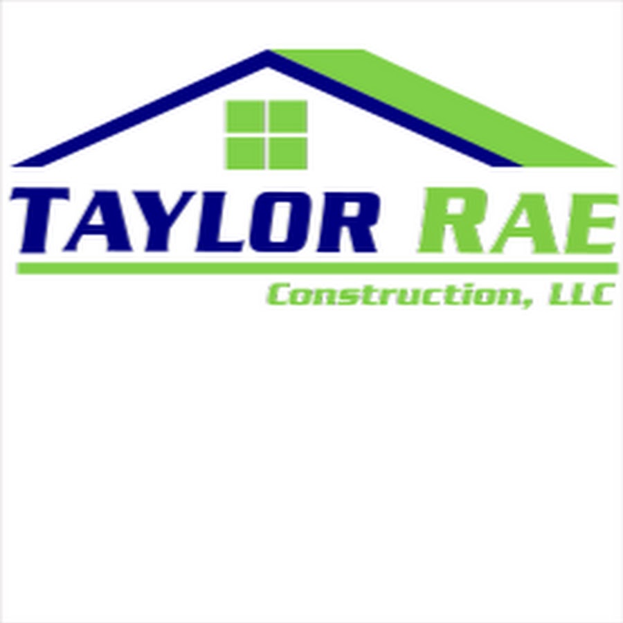 Taylor Rae Construction LLC YouTube