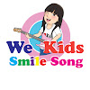 What could We Kids Smile Song buy with $1.8 million?