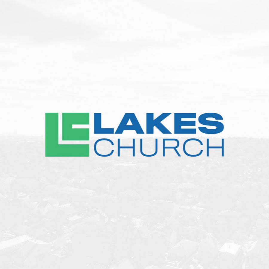 Lakes Church YouTube