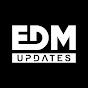 EDM UPDATES (edm-updates)