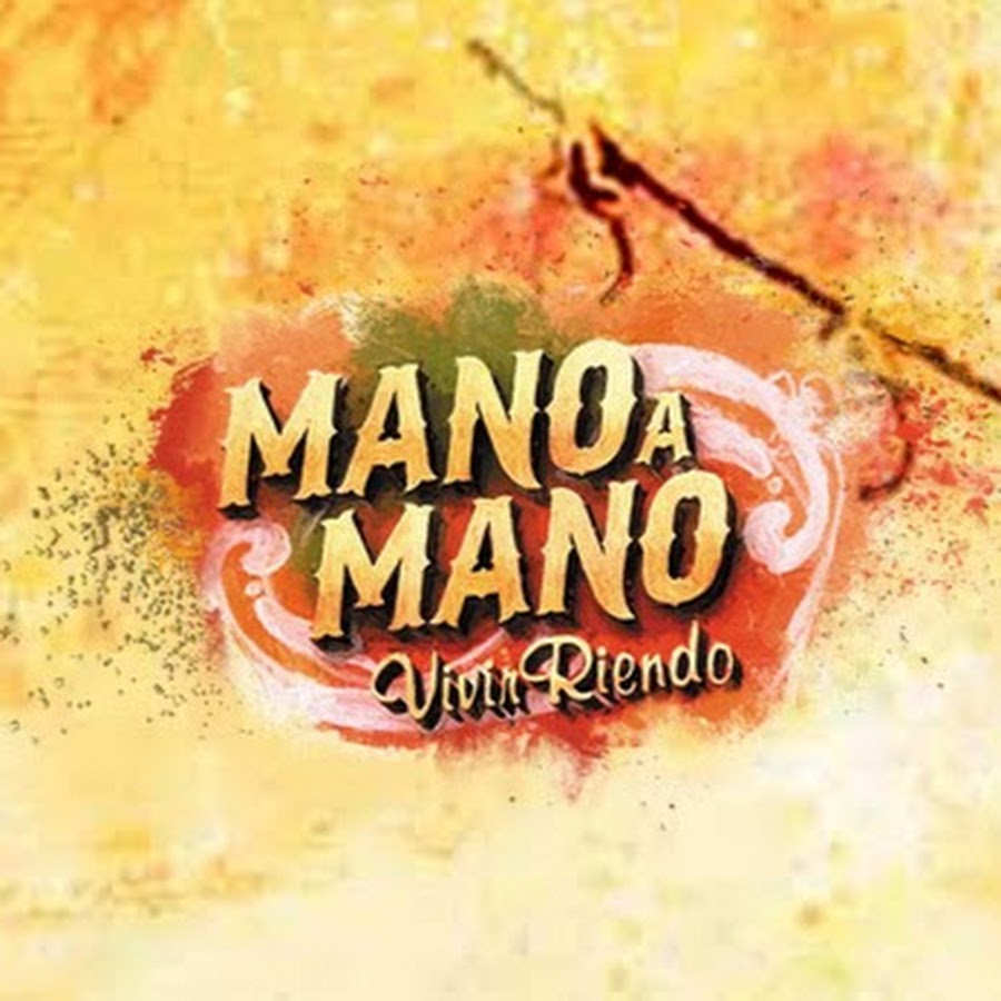 Mano a Mano YouTube