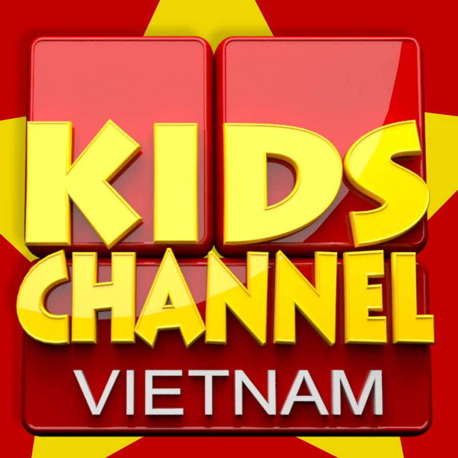 Kids Channel Vietnam nhac thieu nhi hay nhất YouTube