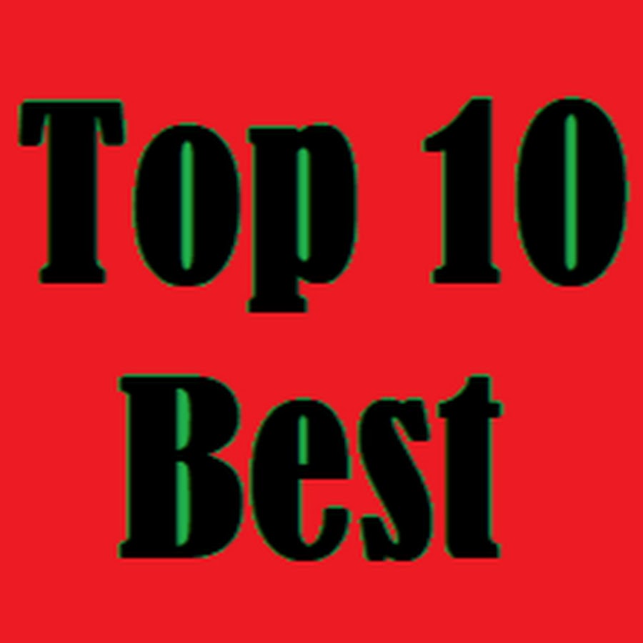 Top 10 Best - YouTube