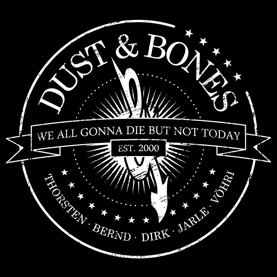 Dust and bones. Dust and bones. Dust and bones. Dust and bones. Dust dust bone.