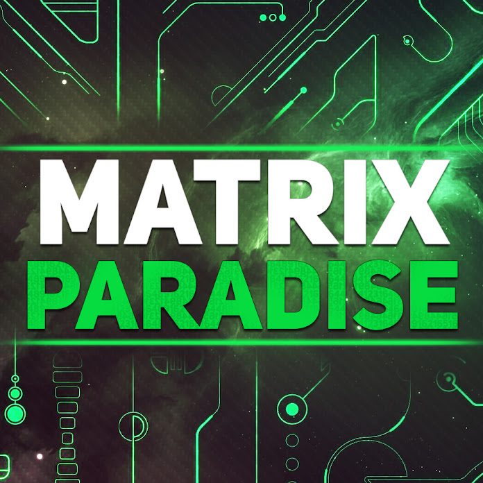 MATRIX PARADISE Net Worth & Earnings (2026)