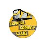 Express Comedy Club