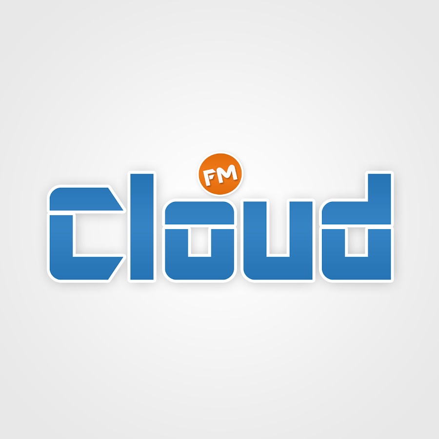 Cloud Fm YouTube