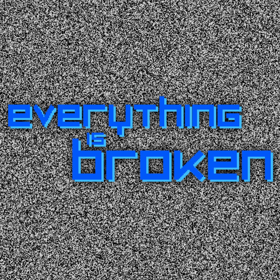 Everything is Broken - YouTube
