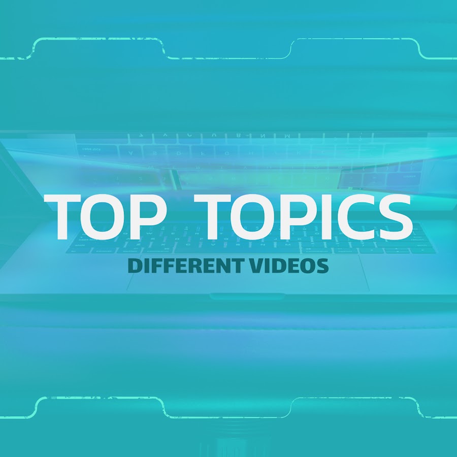 TOP Topics YouTube