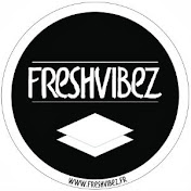 FreshVibezOfficiel - Channel 