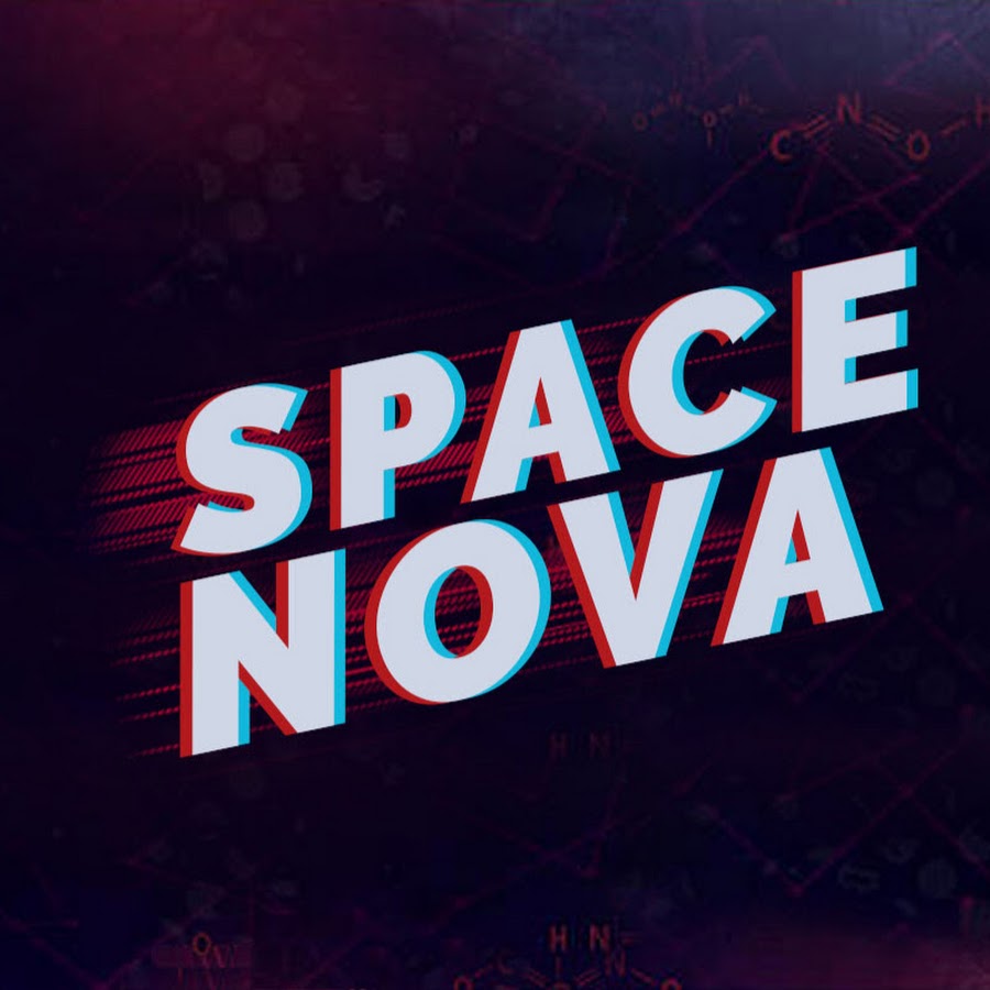 SPACE NOVA YouTube