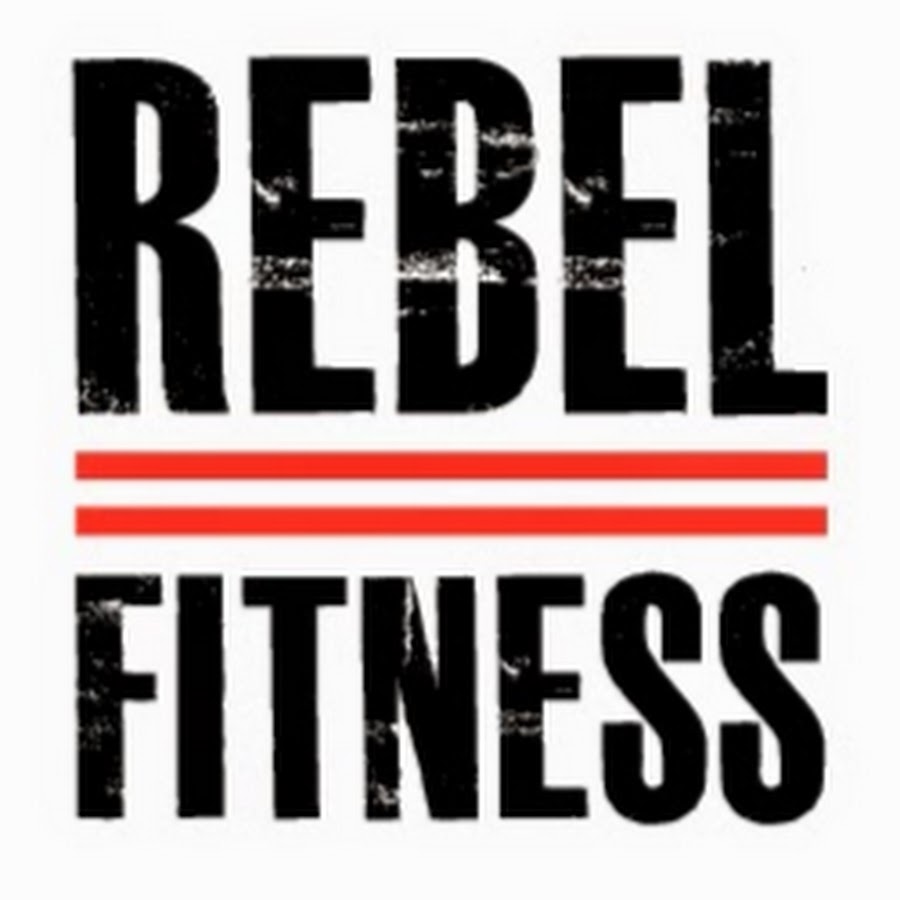 Rebel Fitness - YouTube