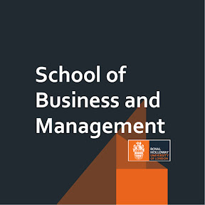 Royal Holloway School of Business and Management