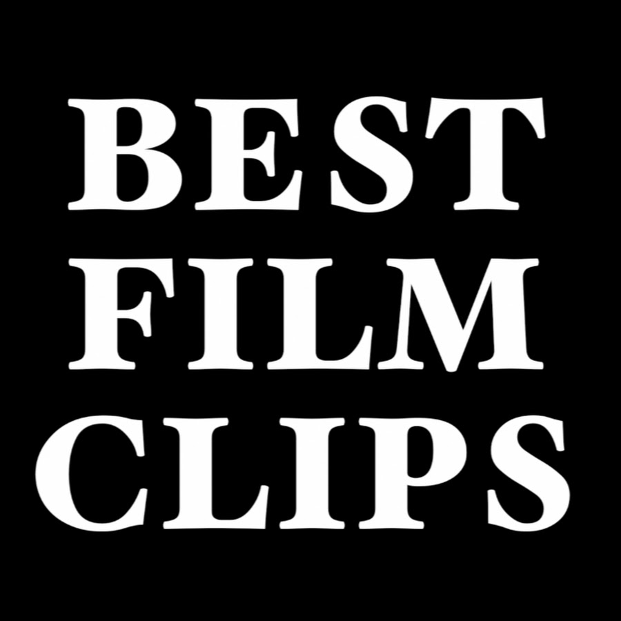 Best Film Clips YouTube