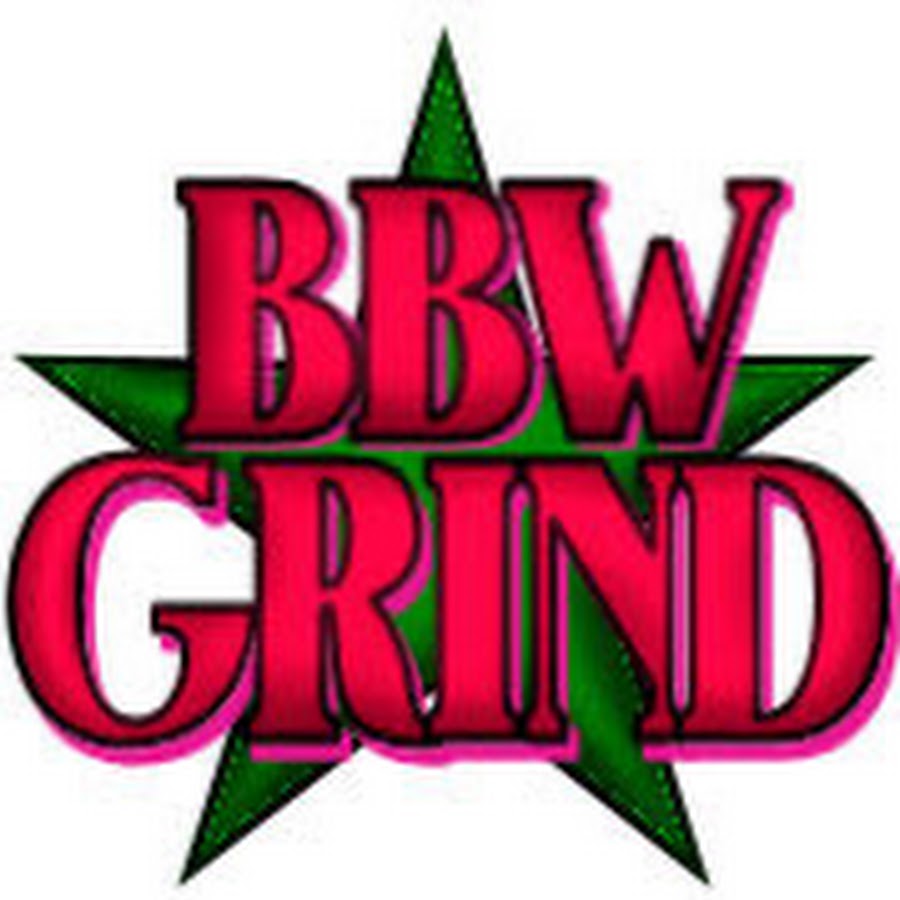 BBW Grind - YouTube