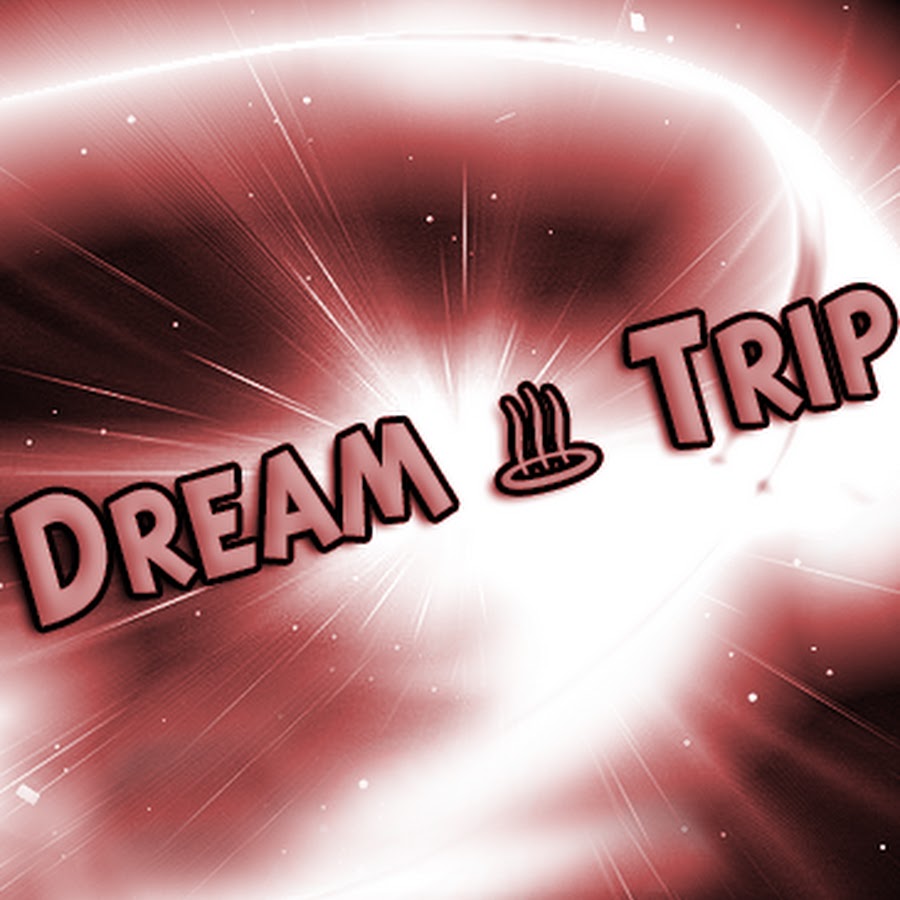 dream trip