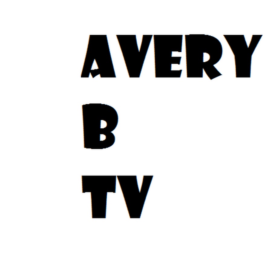 Avery B Tv YouTube