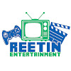 ReetinEntertainment