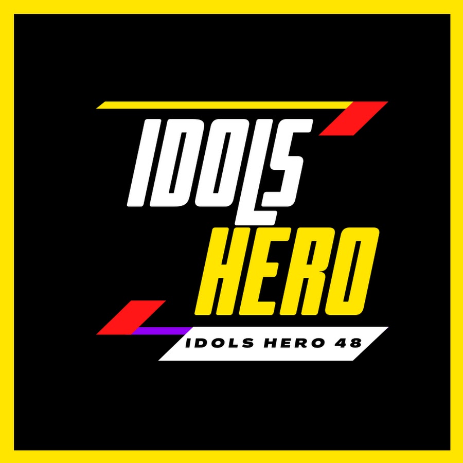 IDOLS HERO YouTube